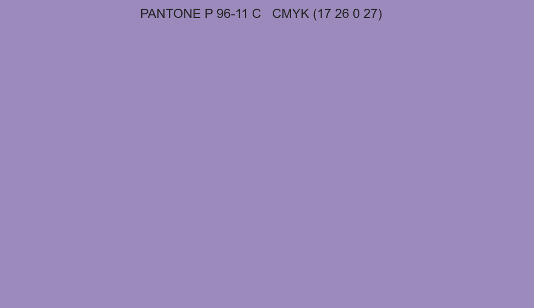 Color PANTONE P 96-11 C to CMYK (17 26 0 27) converter Color PANTONE P 96-11 C to CMYK (17 26 0 27) converter