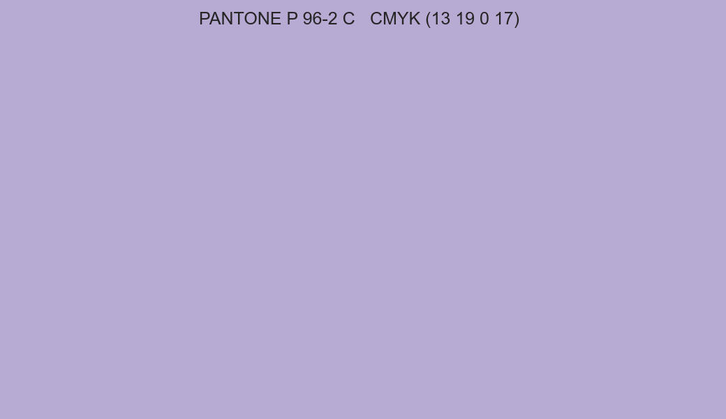 Color PANTONE P 96-2 C to CMYK (13 19 0 17) converter Color PANTONE P 96-2 C to CMYK (13 19 0 17) converter