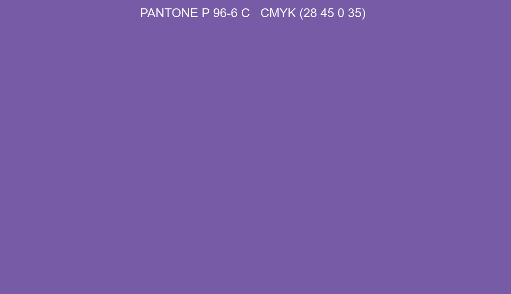 Color PANTONE P 96-6 C to CMYK (28 45 0 35) converter Color PANTONE P 96-6 C to CMYK (28 45 0 35) converter
