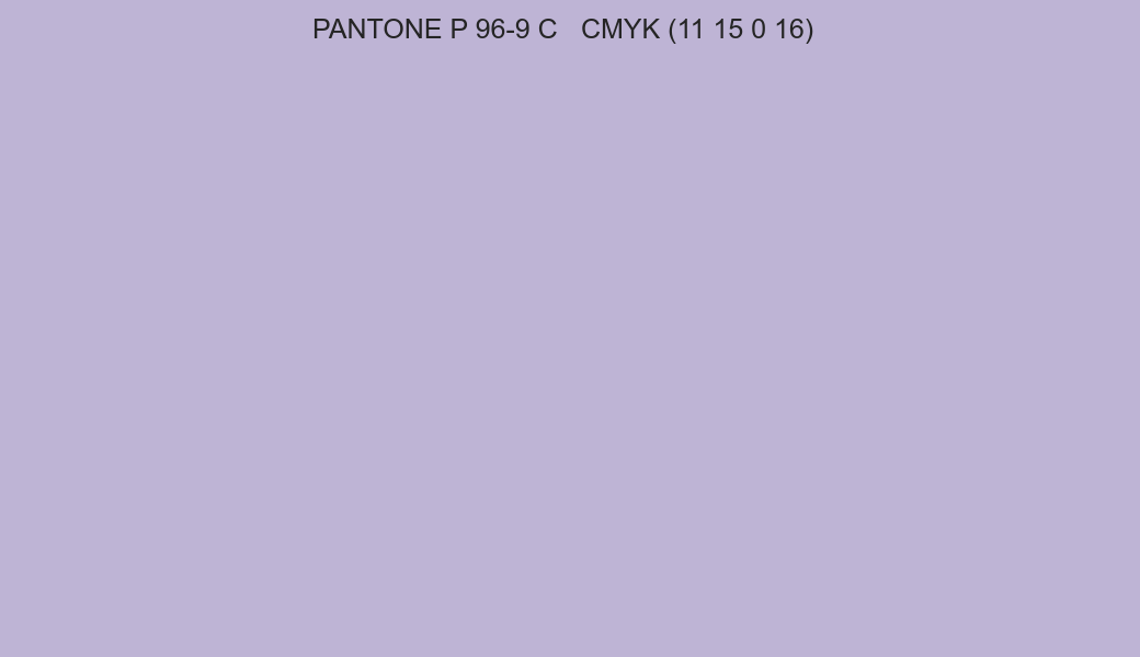 Color PANTONE P 96-9 C to CMYK (11 15 0 16) converter Color PANTONE P 96-9 C to CMYK (11 15 0 16) converter
