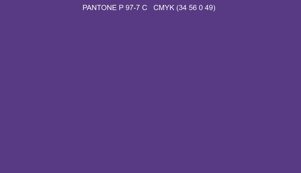 Color PANTONE P 97-7 C to CMYK (34 56 0 49) converter Color PANTONE P 97-7 C to CMYK (34 56 0 49) converter