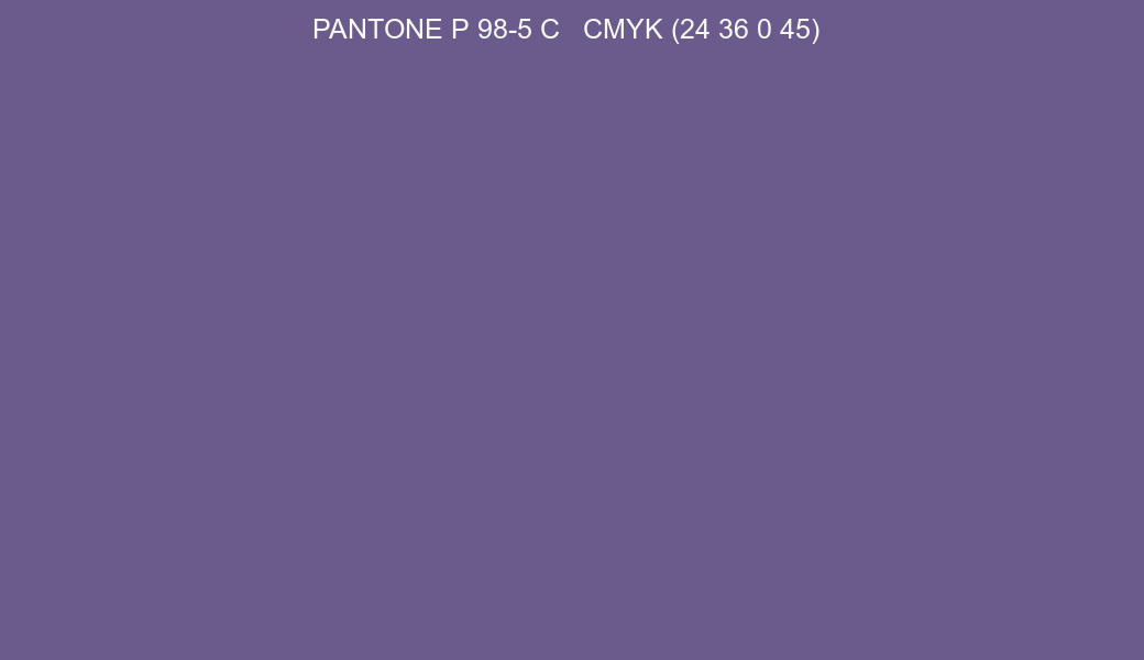 Color PANTONE P 98-5 C to CMYK (24 36 0 45) converter Color PANTONE P 98-5 C to CMYK (24 36 0 45) converter