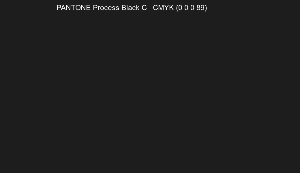 Color PANTONE Process Black C to CMYK (0 0 0 89) converter