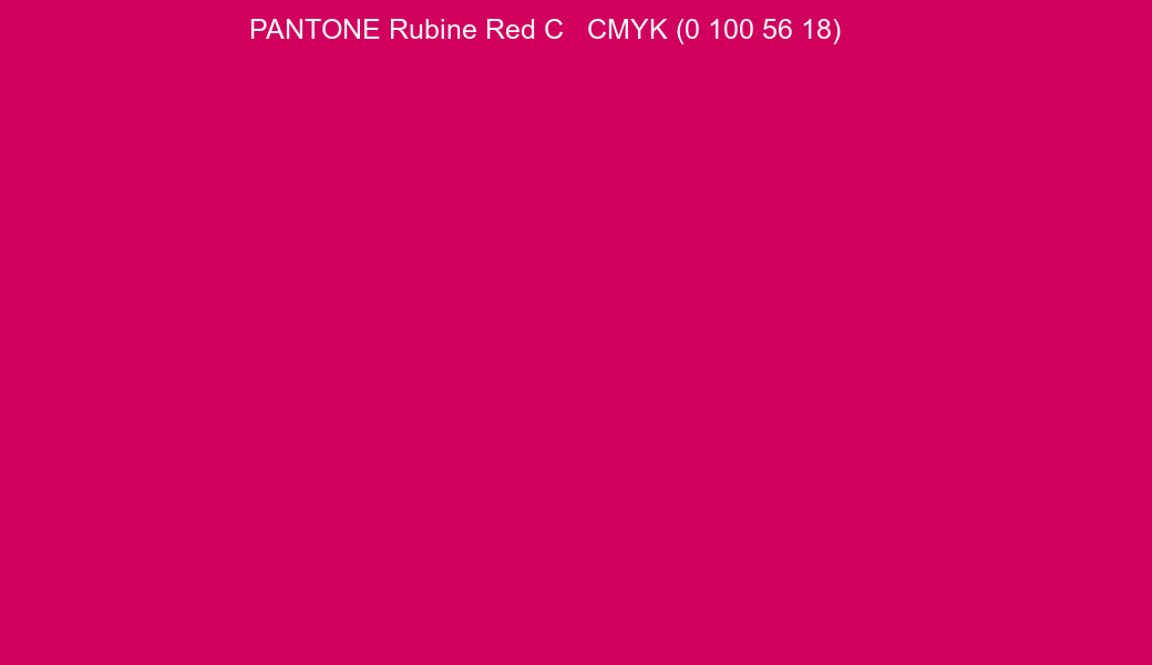 Color PANTONE Rubine Red C to CMYK (0 100 56 18) converter