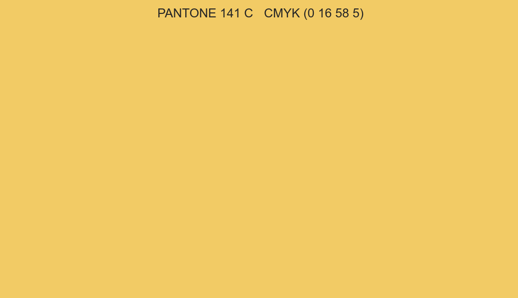 Color PANTONE 141 C to CMYK (0 16 58 5) converter Color PANTONE 141 C to CMYK (0 16 58 5) converter