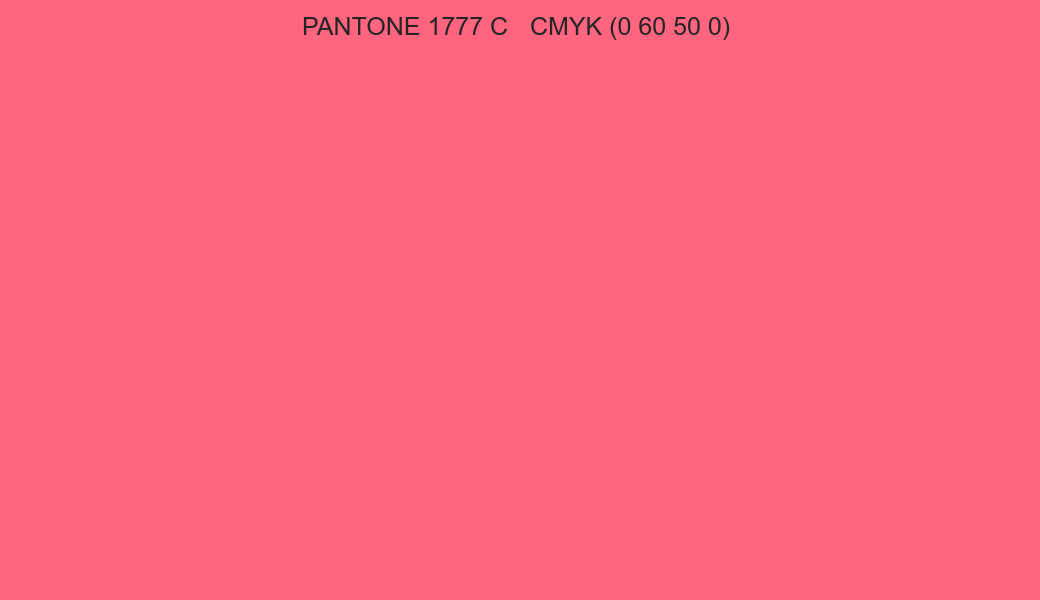Color PANTONE 1777 C to CMYK (0 60 50 0) converter Color PANTONE 1777 C to CMYK (0 60 50 0) converter