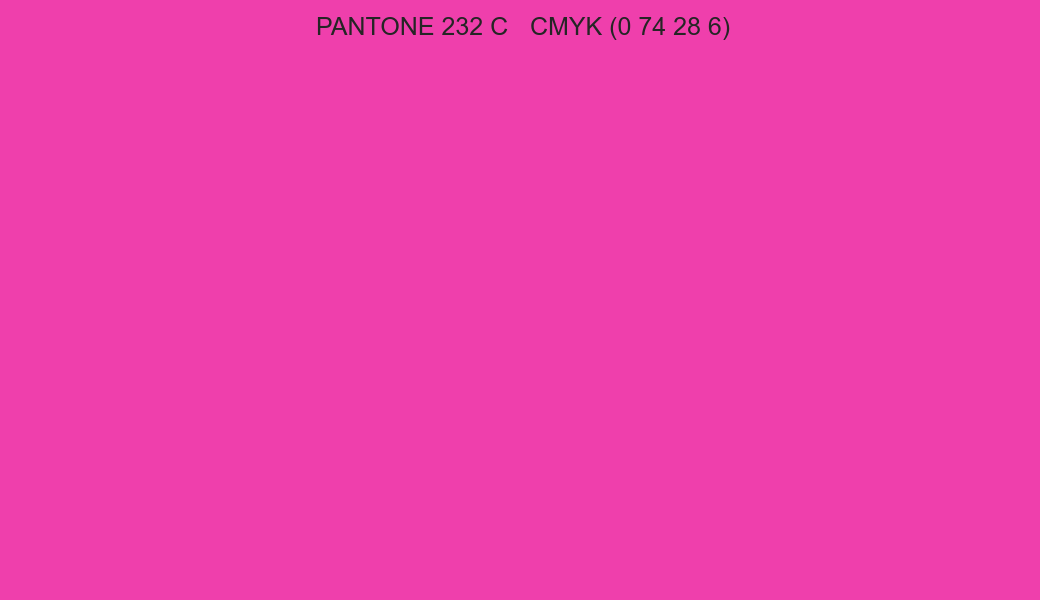 Color PANTONE 232 C to CMYK (0 74 28 6) converter Color PANTONE 232 C to CMYK (0 74 28 6) converter