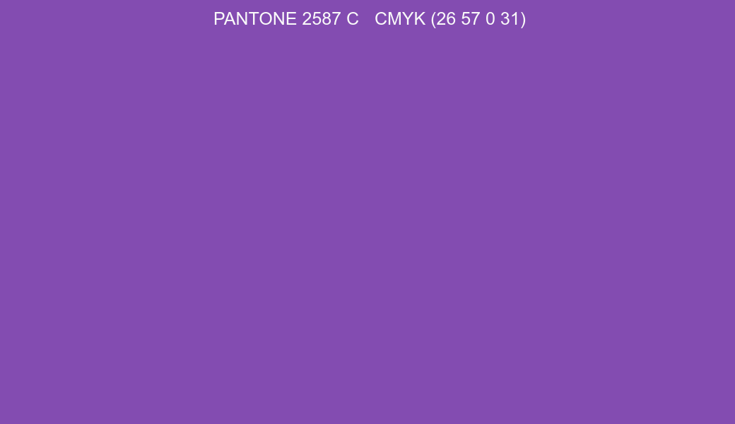 Color PANTONE 2587 C to CMYK (26 57 0 31) converter Color PANTONE 2587 C to CMYK (26 57 0 31) converter