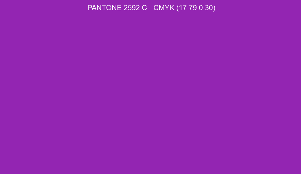 Color PANTONE 2592 C to CMYK (17 79 0 30) converter Color PANTONE 2592 C to CMYK (17 79 0 30) converter