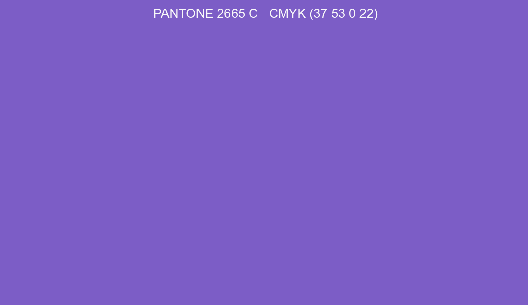 Color PANTONE 2665 C to CMYK (37 53 0 22) converter Color PANTONE 2665 C to CMYK (37 53 0 22) converter