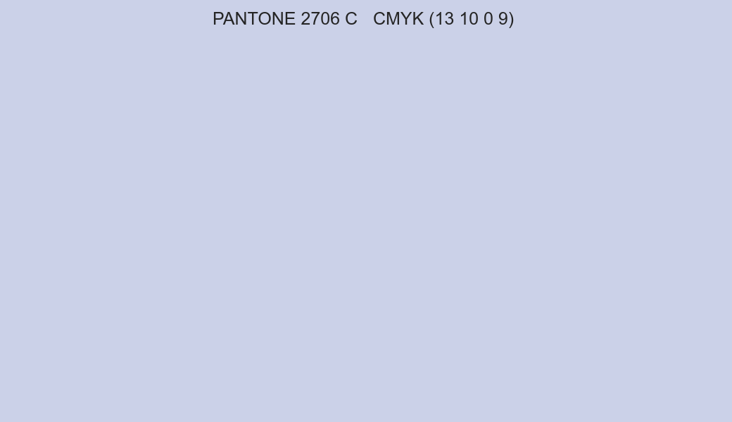 Color PANTONE 2706 C to CMYK (13 10 0 9) converter Color PANTONE 2706 C to CMYK (13 10 0 9) converter