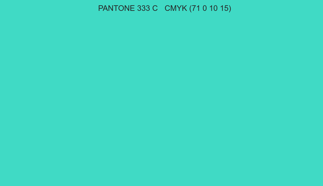 Color PANTONE 333 C to CMYK (71 0 10 15) converter Color PANTONE 333 C to CMYK (71 0 10 15) converter