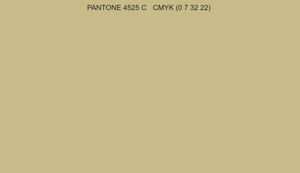 Color PANTONE 4525 C to CMYK (0 7 32 22) converter Color PANTONE 4525 C to CMYK (0 7 32 22) converter