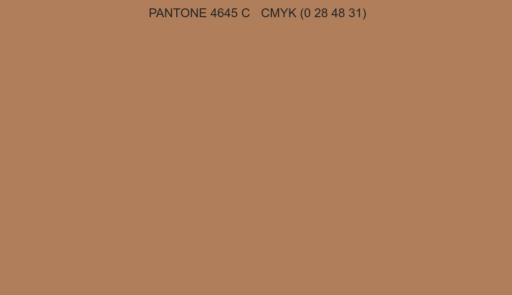 Color PANTONE 4645 C to CMYK (0 28 48 31) converter Color PANTONE 4645 C to CMYK (0 28 48 31) converter