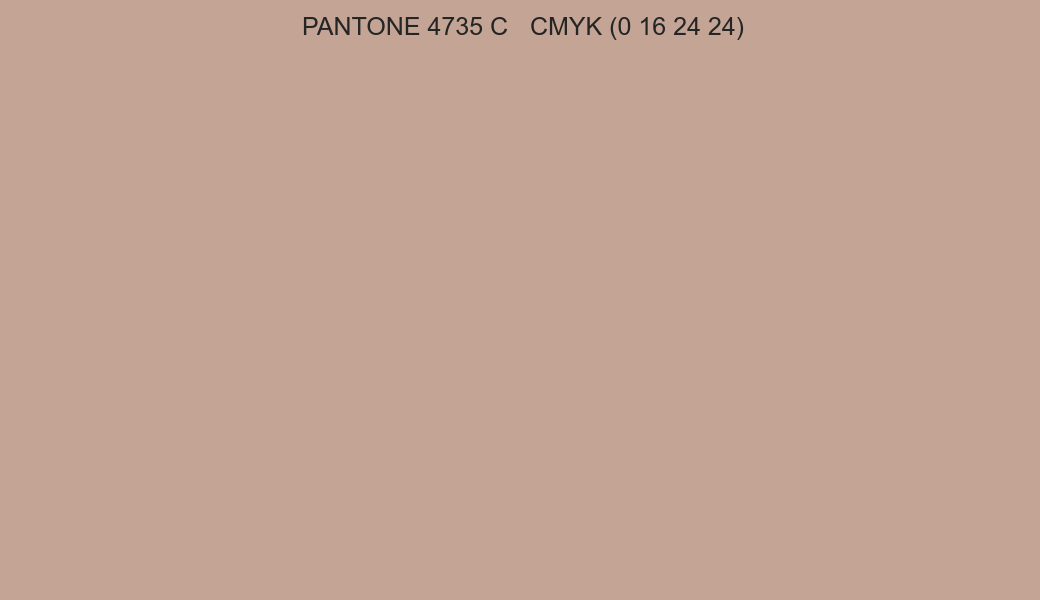 Color PANTONE 4735 C to CMYK (0 16 24 24) converter Color PANTONE 4735 C to CMYK (0 16 24 24) converter