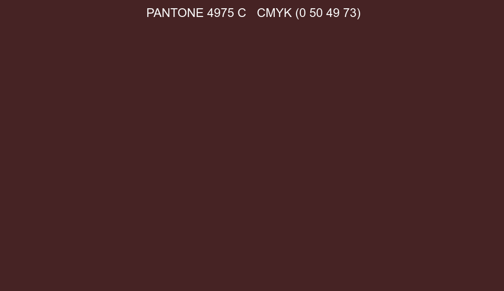 Color PANTONE 4975 C to CMYK (0 50 49 73) converter Color PANTONE 4975 C to CMYK (0 50 49 73) converter