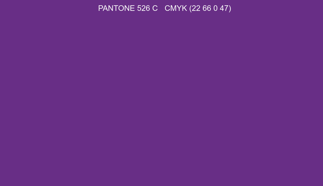 Color PANTONE 526 C to CMYK (22 66 0 47) converter Color PANTONE 526 C to CMYK (22 66 0 47) converter