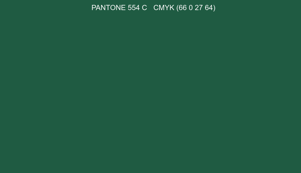 Color PANTONE 554 C to CMYK (66 0 27 64) converter Color PANTONE 554 C to CMYK (66 0 27 64) converter