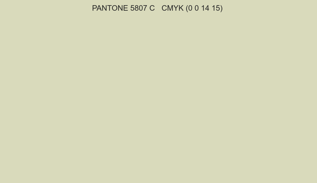 Color PANTONE 5807 C to CMYK (0 0 14 15) converter Color PANTONE 5807 C to CMYK (0 0 14 15) converter