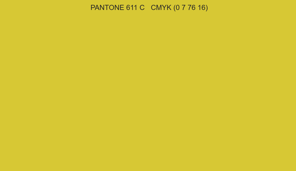 Color PANTONE 611 C to CMYK (0 7 76 16) converter Color PANTONE 611 C to CMYK (0 7 76 16) converter