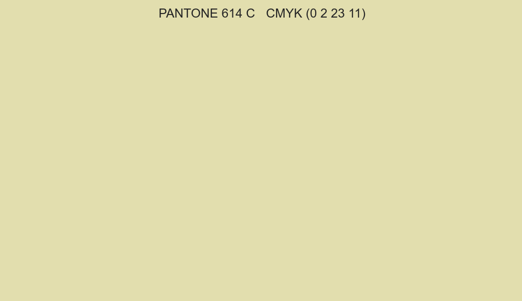 Color PANTONE 614 C to CMYK (0 2 23 11) converter Color PANTONE 614 C to CMYK (0 2 23 11) converter