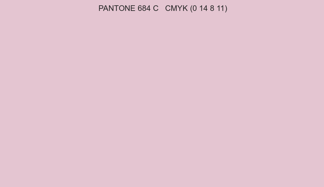 Color PANTONE 684 C to CMYK (0 14 8 11) converter Color PANTONE 684 C to CMYK (0 14 8 11) converter