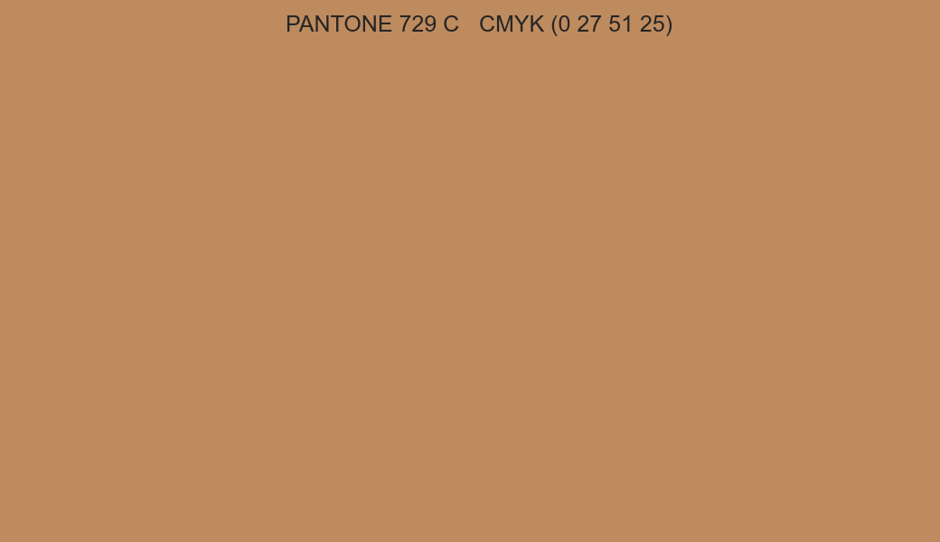 Color PANTONE 729 C to CMYK (0 27 51 25) converter Color PANTONE 729 C to CMYK (0 27 51 25) converter