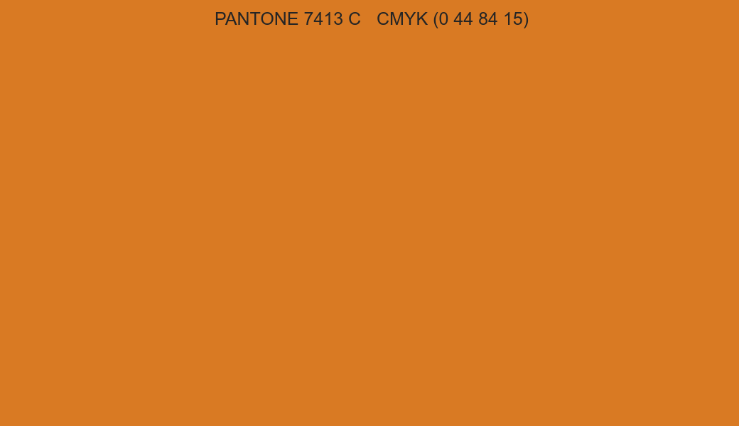 Color PANTONE 7413 C to CMYK (0 44 84 15) converter Color PANTONE 7413 C to CMYK (0 44 84 15) converter