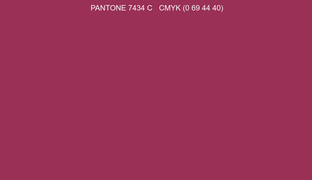 Color PANTONE 7434 C to CMYK (0 69 44 40) converter Color PANTONE 7434 C to CMYK (0 69 44 40) converter
