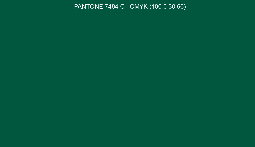 Color PANTONE 7484 C to CMYK (100 0 30 66) converter Color PANTONE 7484 C to CMYK (100 0 30 66) converter