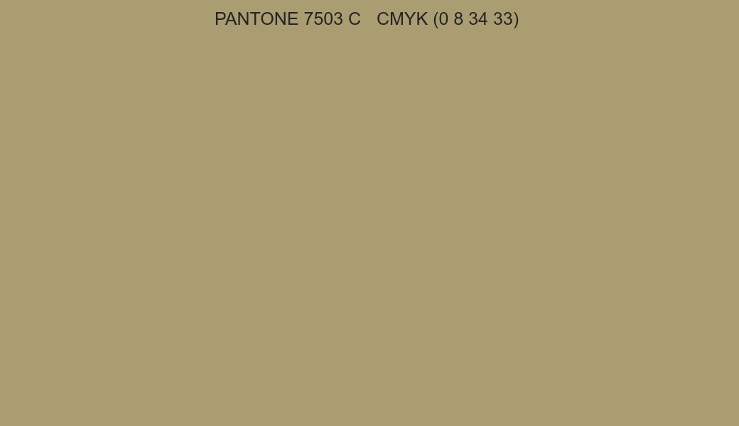 Color PANTONE 7503 C to CMYK (0 8 34 33) converter Color PANTONE 7503 C to CMYK (0 8 34 33) converter