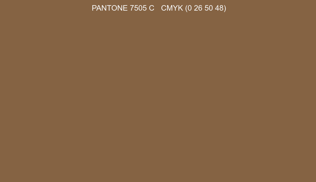 Color PANTONE 7505 C to CMYK (0 26 50 48) converter Color PANTONE 7505 C to CMYK (0 26 50 48) converter