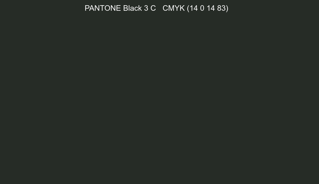 Color PANTONE Black 3 C to CMYK (14 0 14 83) converter Color PANTONE Black 3 C to CMYK (14 0 14 83) converter