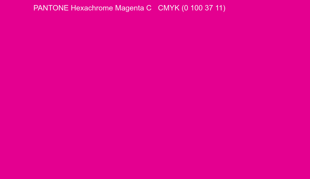 Color PANTONE Hexachrome Magenta C to CMYK (0 100 37 11) converter Color PANTONE Hexachrome Magenta C to CMYK (0 100 37 11) converter