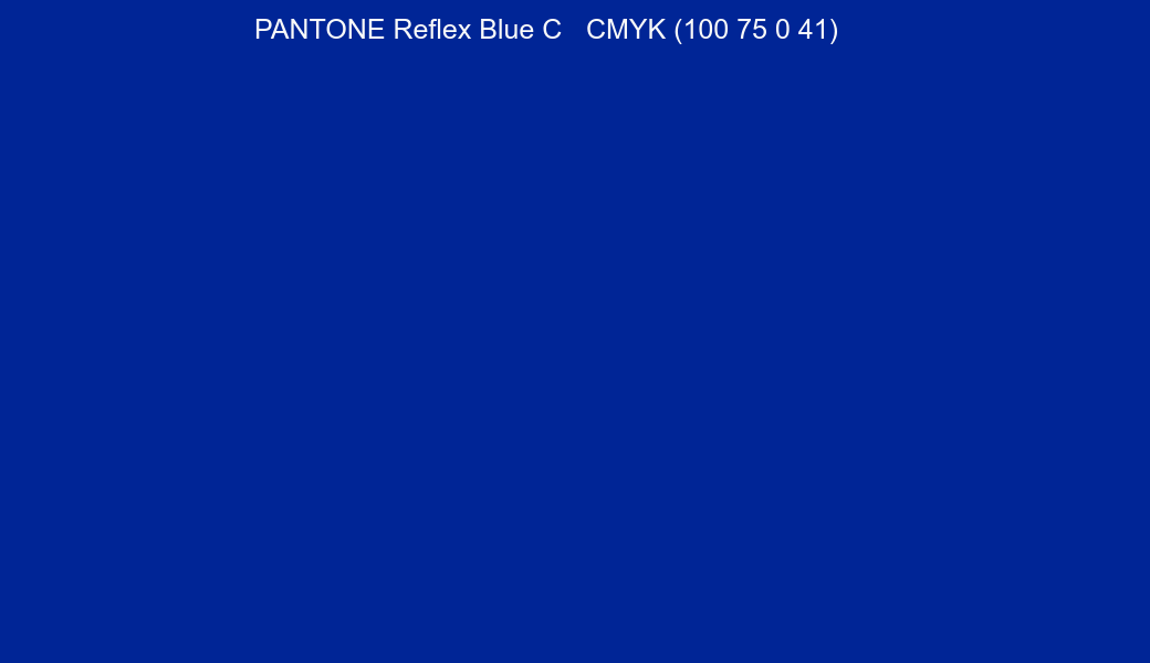 Color PANTONE Reflex Blue C to CMYK (100 75 0 41) converter Color PANTONE Reflex Blue C to CMYK (100 75 0 41) converter
