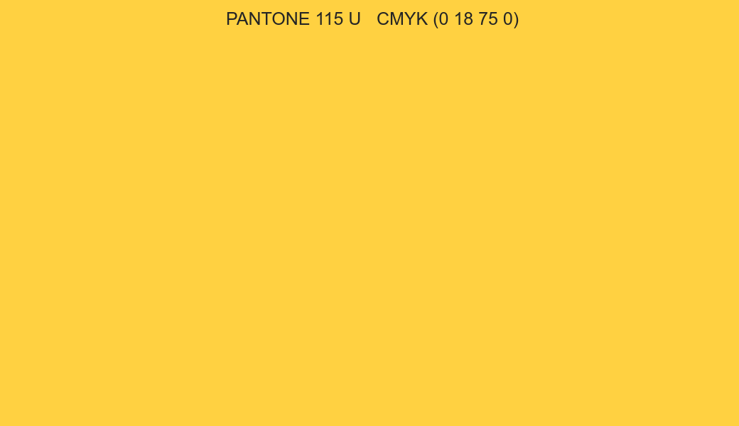Color PANTONE 115 U to CMYK (0 18 75 0) converter Color PANTONE 115 U to CMYK (0 18 75 0) converter