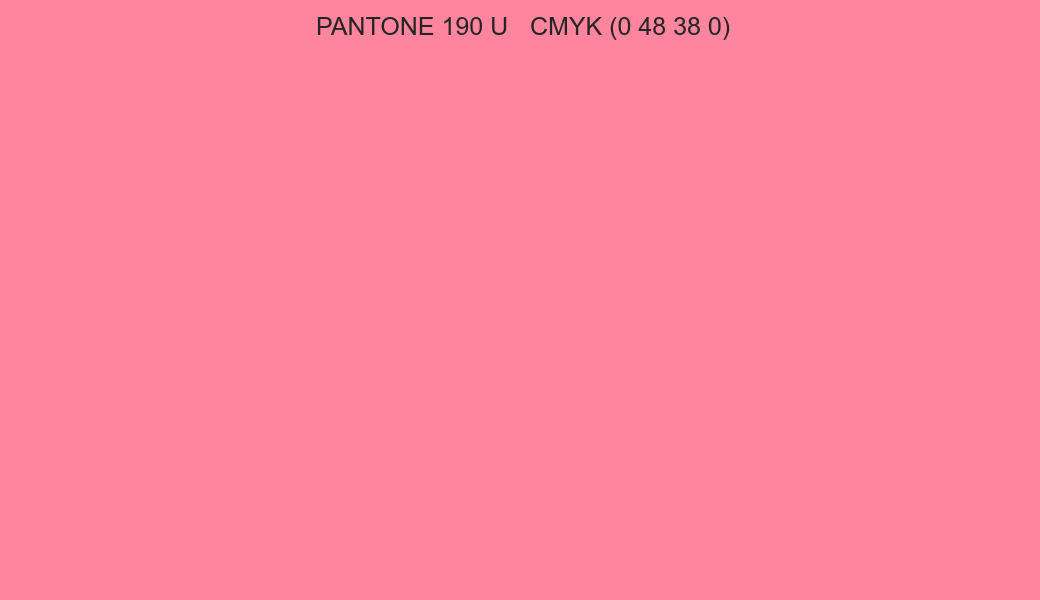 Color PANTONE 190 U to CMYK (0 48 38 0) converter Color PANTONE 190 U to CMYK (0 48 38 0) converter