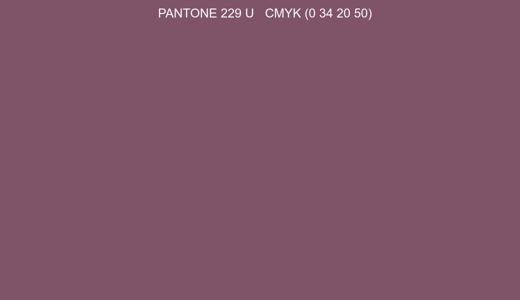 Color PANTONE 229 U to CMYK (0 34 20 50) converter Color PANTONE 229 U to CMYK (0 34 20 50) converter
