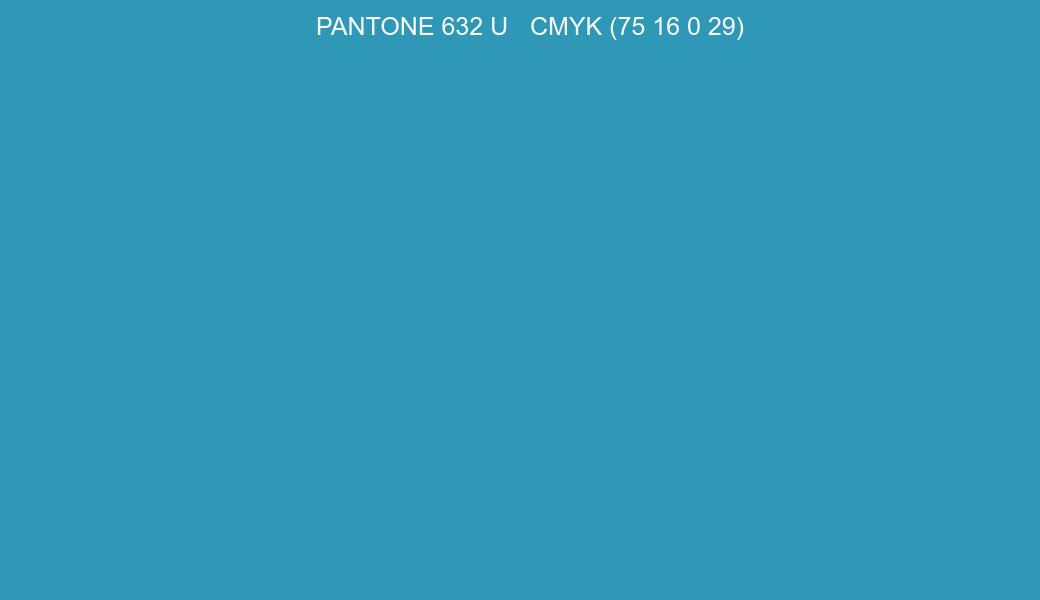 Color PANTONE 632 U to CMYK (75 16 0 29) converter Color PANTONE 632 U to CMYK (75 16 0 29) converter