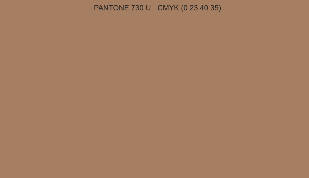 Color PANTONE 730 U to CMYK (0 23 40 35) converter Color PANTONE 730 U to CMYK (0 23 40 35) converter