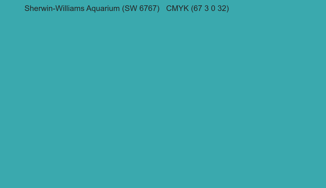 Color Sherwin-Williams Aquarium (SW 6767) to CMYK (67 3 0 32) converter Color Sherwin-Williams Aquarium (SW 6767) to CMYK (67 3 0 32) converter