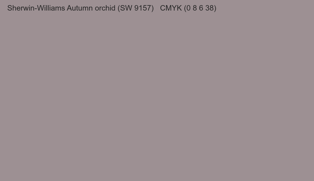 Color Sherwin-Williams Autumn orchid (SW 9157) to CMYK (0 8 6 38) converter Color Sherwin-Williams Autumn orchid (SW 9157) to CMYK (0 8 6 38) converter