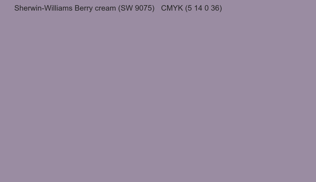 Color Sherwin-Williams Berry cream (SW 9075) to CMYK (5 14 0 36) converter Color Sherwin-Williams Berry cream (SW 9075) to CMYK (5 14 0 36) converter