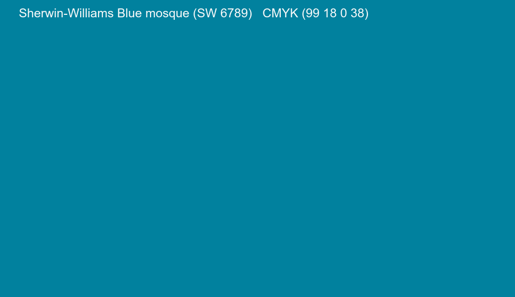 Color Sherwin-Williams Blue mosque (SW 6789) to CMYK (99 18 0 38) converter Color Sherwin-Williams Blue mosque (SW 6789) to CMYK (99 18 0 38) converter