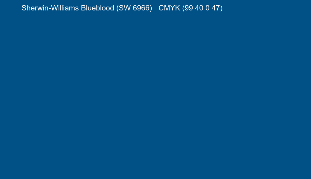Color Sherwin-Williams Blueblood (SW 6966) to CMYK (99 40 0 47) converter Color Sherwin-Williams Blueblood (SW 6966) to CMYK (99 40 0 47) converter