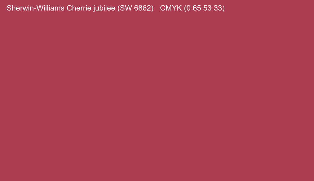 Color Sherwin-Williams Cherrie jubilee (SW 6862) to CMYK (0 65 53 33) converter Color Sherwin-Williams Cherrie jubilee (SW 6862) to CMYK (0 65 53 33) converter