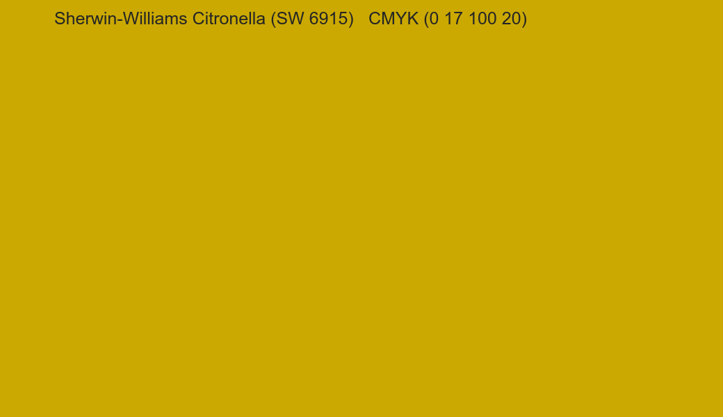 Color Sherwin-Williams Citronella (SW 6915) to CMYK (0 17 100 20) converter Color Sherwin-Williams Citronella (SW 6915) to CMYK (0 17 100 20) converter