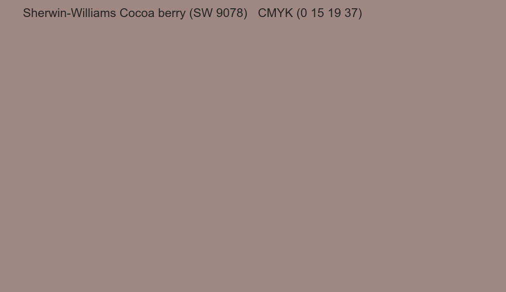 Color Sherwin-Williams Cocoa berry (SW 9078) to CMYK (0 15 19 37) converter Color Sherwin-Williams Cocoa berry (SW 9078) to CMYK (0 15 19 37) converter