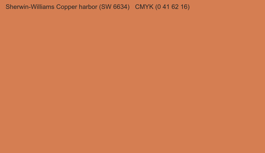 Color Sherwin-Williams Copper harbor (SW 6634) to CMYK (0 41 62 16) converter Color Sherwin-Williams Copper harbor (SW 6634) to CMYK (0 41 62 16) converter
