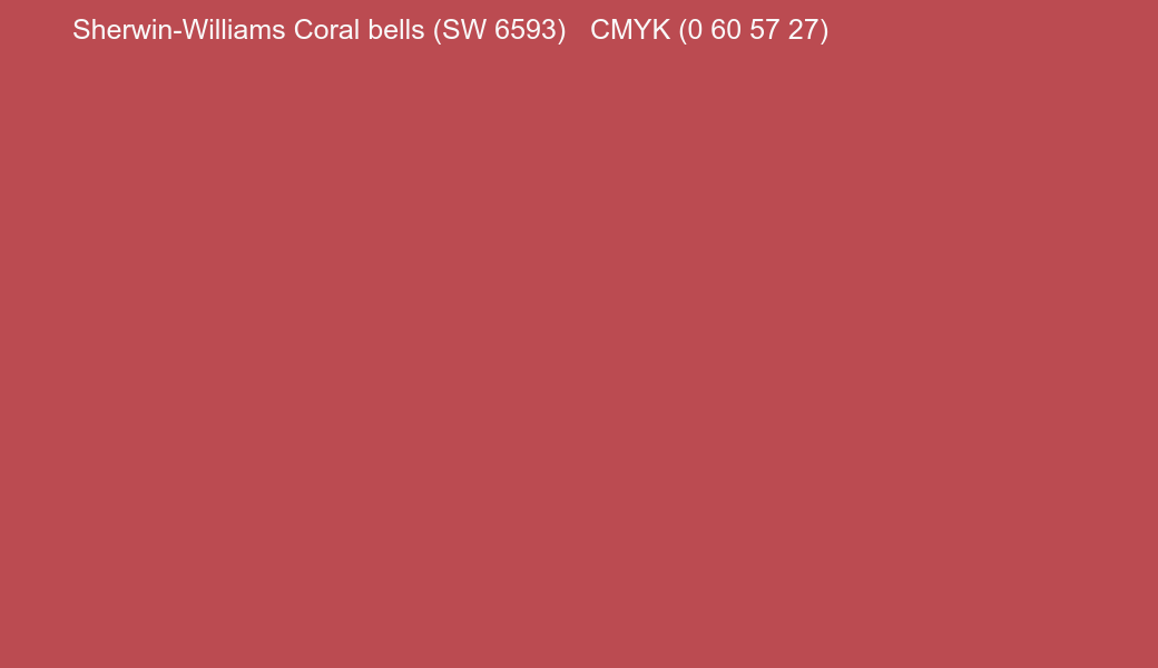 Color Sherwin-Williams Coral bells (SW 6593) to CMYK (0 60 57 27) converter Color Sherwin-Williams Coral bells (SW 6593) to CMYK (0 60 57 27) converter